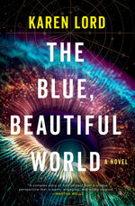 Book cover for The Blue, Beautiful World