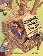 Book cover for Afikoman, Where'd You Go?: A Passover Hide-And-Seek Adventure