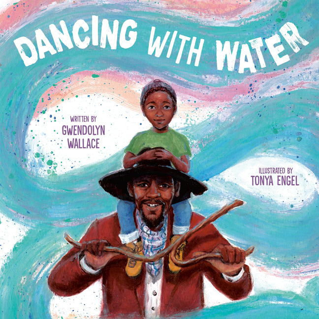 Book cover for Dancing with Water
