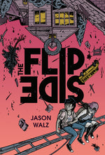 Book cover for Flip Side: A Graphic Novel