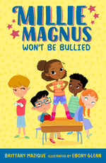 Book cover for Millie Magnus Won't Be Bullied