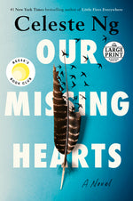 Book cover for Our Missing Hearts: Reese's Book Club (a Novel)