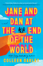 Book cover for Jane and Dan at the End of the World