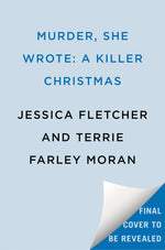 Book cover for Murder, She Wrote: A Killer Christmas