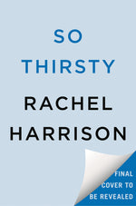 Book cover for So Thirsty