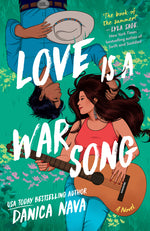 Book cover for Love Is a War Song