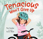 Book cover for Tenacious Won't Give Up