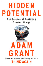 Book cover for Hidden Potential: The Science of Achieving Greater Things