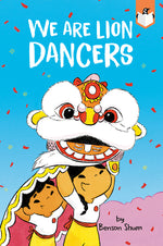 Book cover for We Are Lion Dancers