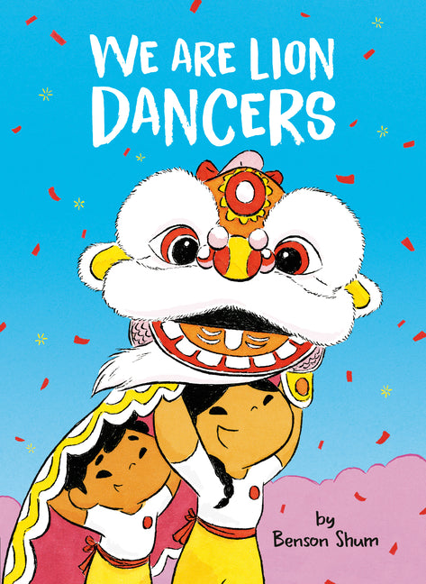 Book cover for We Are Lion Dancers