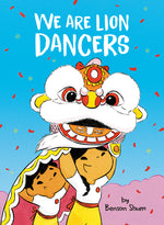 Book cover for We Are Lion Dancers