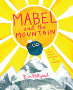 Book cover for Mabel and the Mountain: A Story about Believing in Yourself