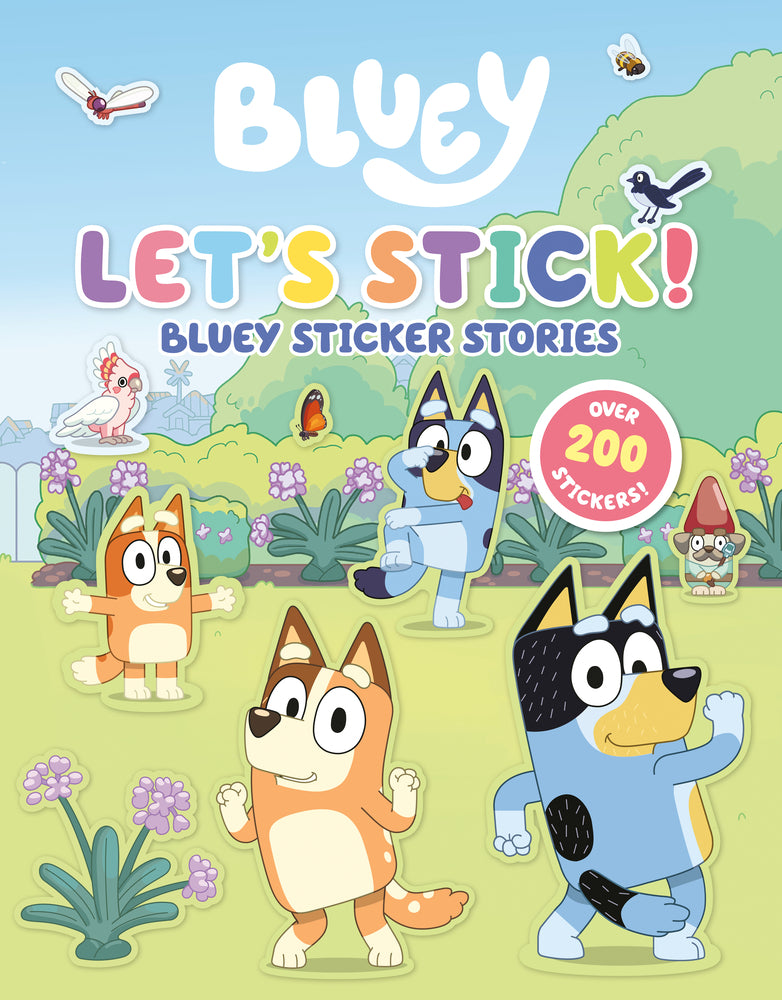 Book cover for Let's Stick!: Bluey Sticker Stories