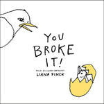 Book cover for You Broke It!