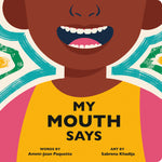 Book cover for My Mouth Says
