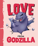 Book cover for Love from Godzilla