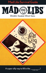 Book cover for Mad Libs Survival Guide: World's Greatest Word Game