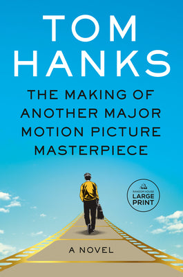 Book cover for The Making of Another Major Motion Picture Masterpiece