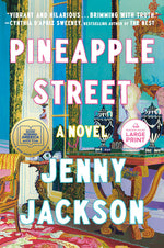 Book cover for Pineapple Street: A GMA Book Club Pick (a Novel)