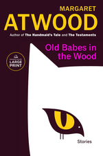 Book cover for Old Babes in the Wood: Stories