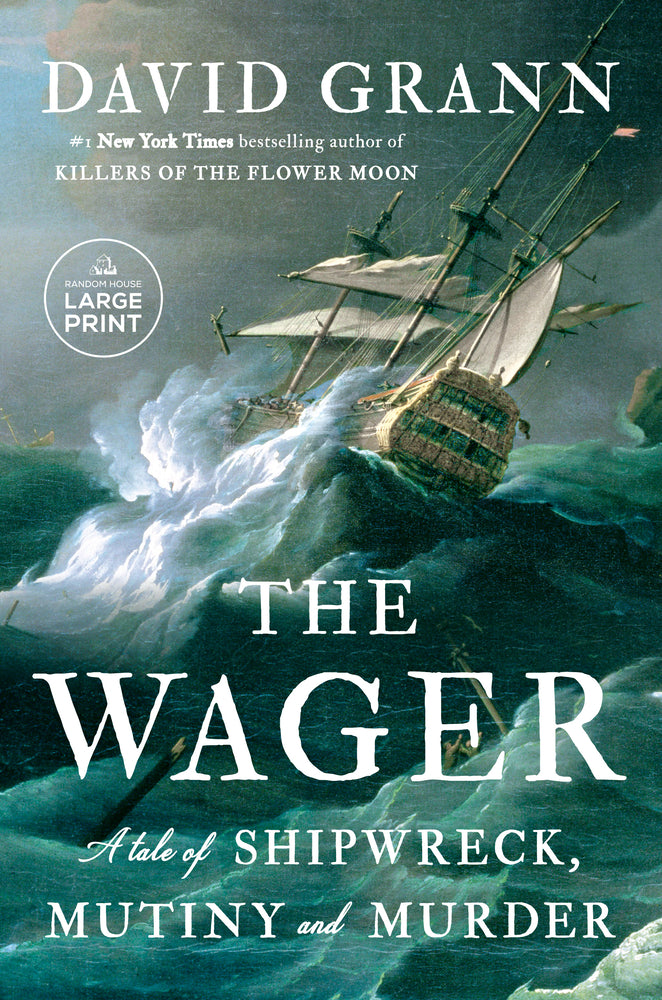 Book cover for The Wager: A Tale of Shipwreck, Mutiny and Murder