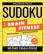 Book cover for Sudoku for Brain Fitness: 90-Day Challenge to Sharpen the Mind and Strengthen Cognitive Skills