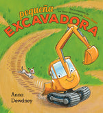 Book cover for Pequeña Excavadora (Little Excavator Spanish Edition)