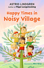 Book cover for Happy Times in Noisy Village
