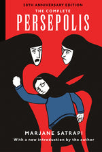 Book cover for The Complete Persepolis: 20th Anniversary Edition