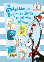 Book cover for El Gran Libro de Beginner Books En Español de Dr. Seuss (the Big Book of Beginner Books by Dr. Seuss)