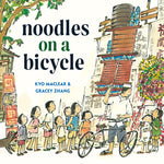 Book cover for Noodles on a Bicycle: (Caldecott Honor Book)