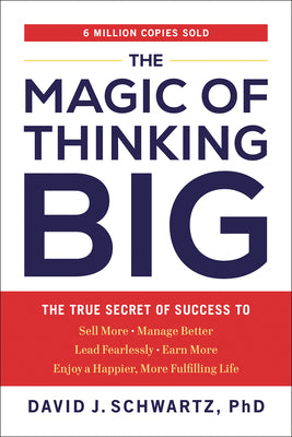 Book cover for The Magic of Thinking Big: The True Secret of Success