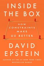 Book cover for Inside the Box: How Constraints Make Us Better
