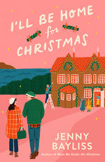 Book cover for I'll Be Home for Christmas