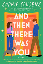 Book cover for And Then There Was You