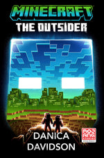 Book cover for Minecraft: The Outsider: An Official Minecraft Novel