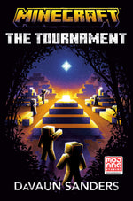 Book cover for Minecraft: The Tournament: An Official Minecraft Novel