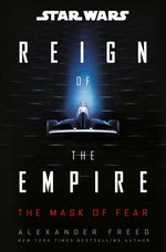 Book cover for Star Wars: The Mask of Fear (Reign of the Empire)