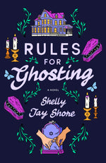 Book cover for Rules for Ghosting