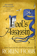 Book cover for Fool's Assassin: Book One of the Fitz and the Fool Trilogy