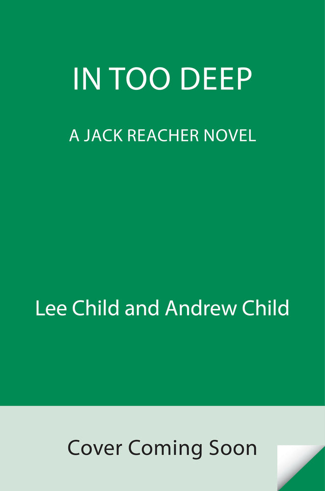 Book cover for In Too Deep: A Jack Reacher Novel