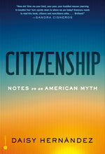 Book cover for Citizenship: Notes on an American Myth