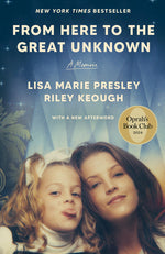 Book cover for From Here to the Great Unknown: Oprah's Book Club: A Memoir