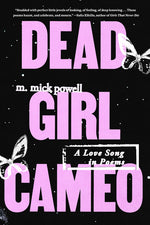 Book cover for Dead Girl Cameo: A Love Song in Poems