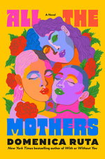 Book cover for All the Mothers