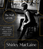 Book cover for Wall of Life: Pictures and Stories from This Marvelous Lifetime