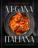 Book cover for Vegana Italiana: Traditional Italian the Plant-Based Way; A Vegan Cookbook