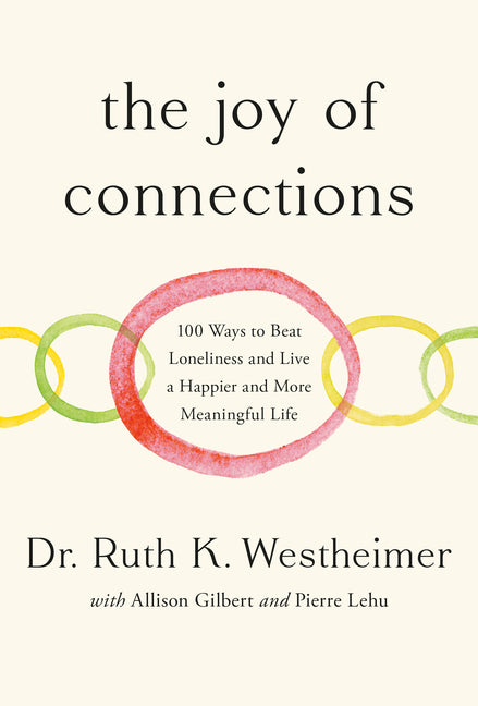 Book cover for Joy of Connections: 100 Ways to Beat Loneliness and Live a Happier and More Meaningful Life
