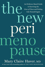 Book cover for New Perimenopause: An Evidence-Based Guide to Surviving the Zone of Chaos and Feeling Like Yourself Again