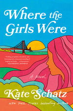 Book cover for Where the Girls Were